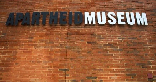 Visit Apartheid Museum and learn about 20th century history of South Africa.